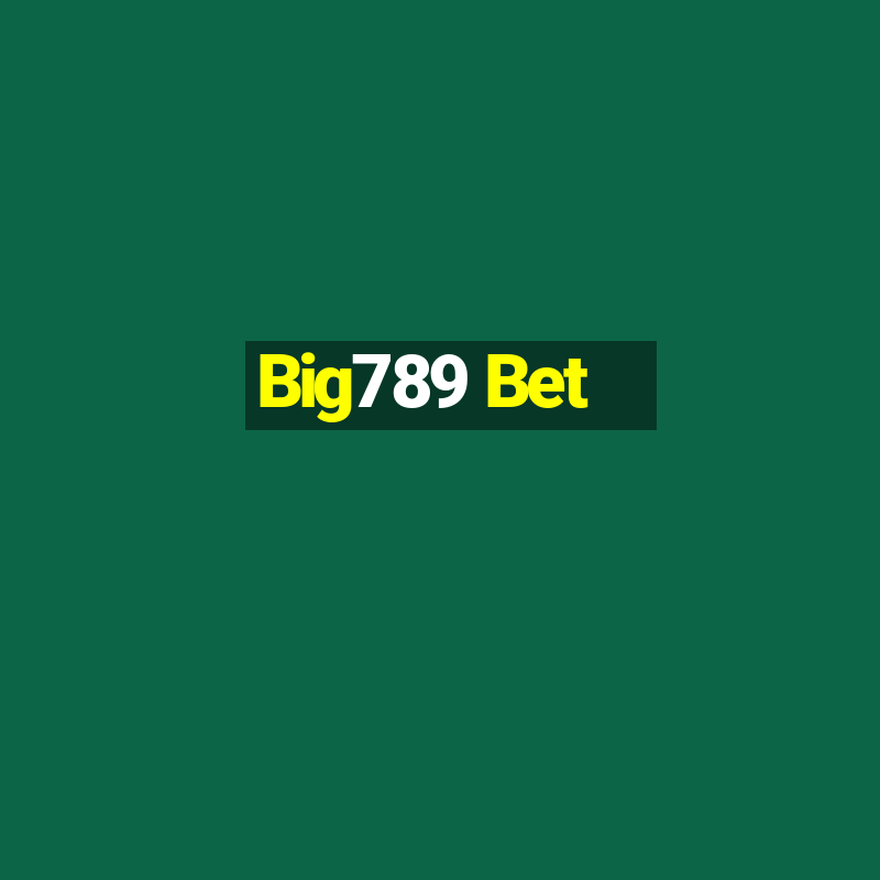 Big789 Bet