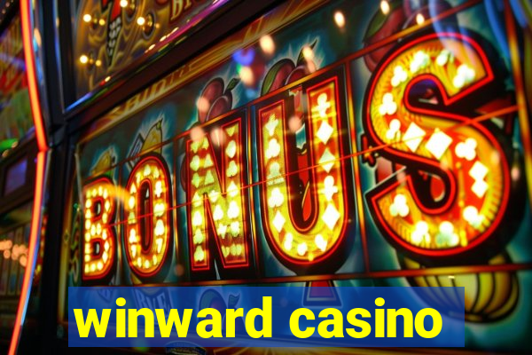 winward casino