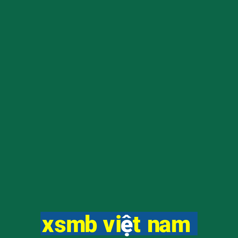 xsmb việt nam