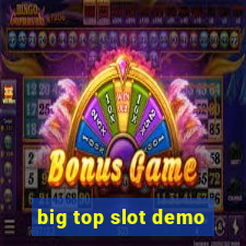 big top slot demo