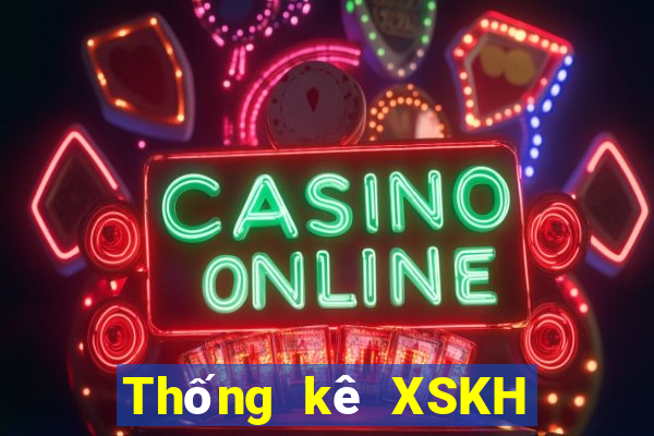 Thống kê XSKH ngày 18