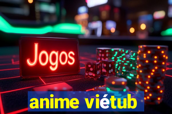 anime viétub