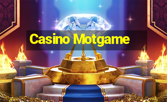 Casino Motgame