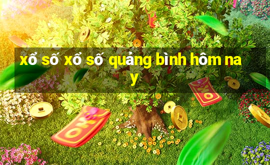 xổ số xổ số quảng bình hôm nay