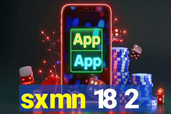 sxmn 18 2