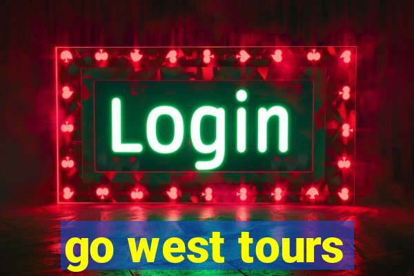 go west tours