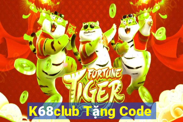 K68club Tặng Code