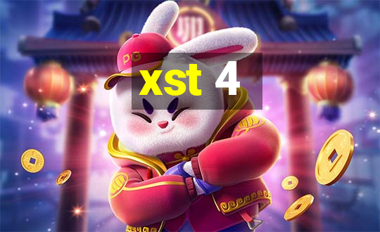 xst 4