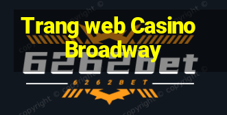 Trang web Casino Broadway