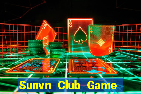 Sunvn Club Game Bài Online Đổi Thưởng