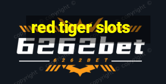 red tiger slots