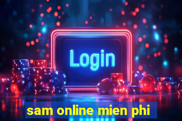 sam online mien phi