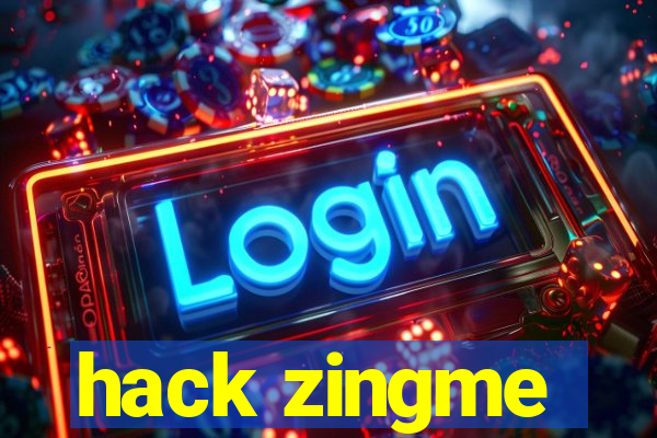 hack zingme