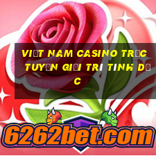 Việt nam Casino trực tuyến giải trí tình dục