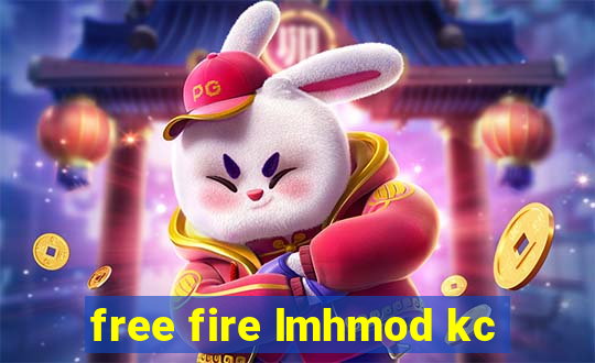 free fire lmhmod kc