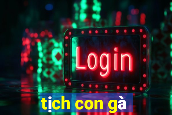 tịch con gà