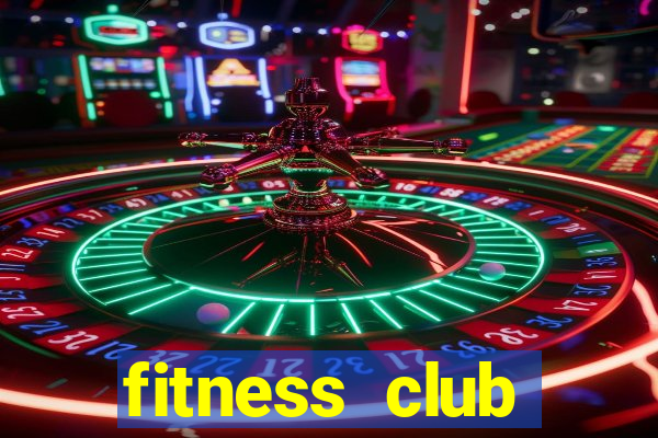 fitness club bakersfield ca