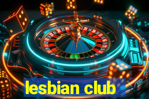 lesbian club