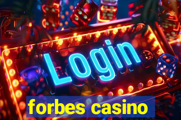 forbes casino