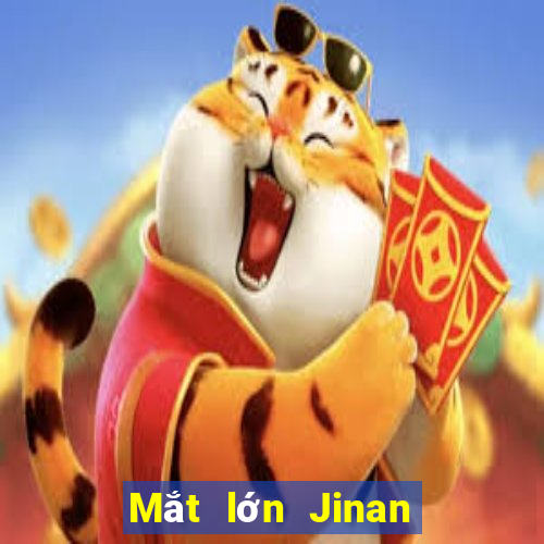 Mắt lớn Jinan mạt chược