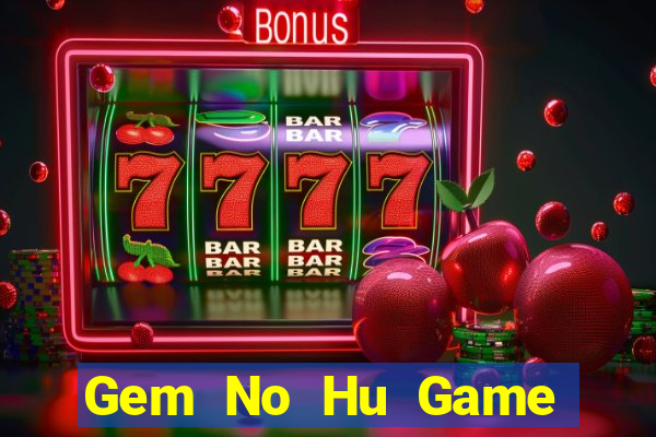 Gem No Hu Game Bài 88