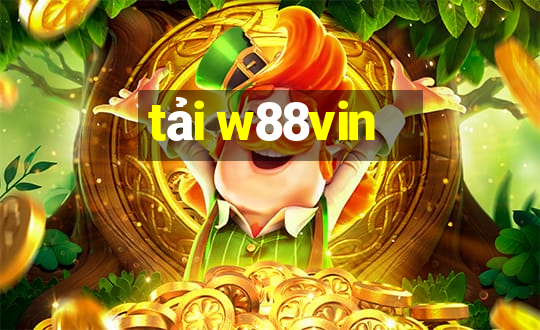 tải w88vin