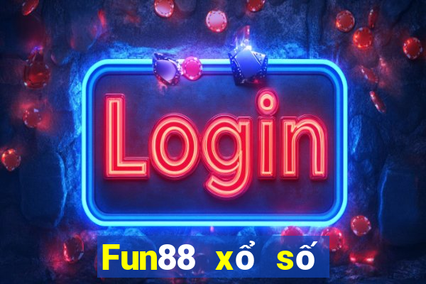 Fun88 xổ số chơi thay