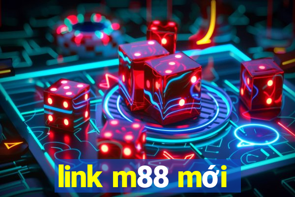 link m88 mới