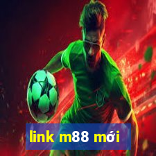 link m88 mới