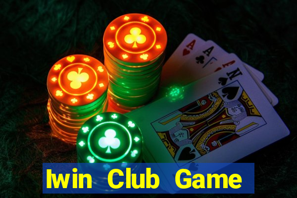 Iwin Club Game Bài B52 Đổi Thưởng