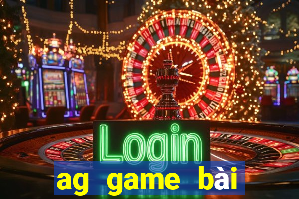 ag game bài những trang web có