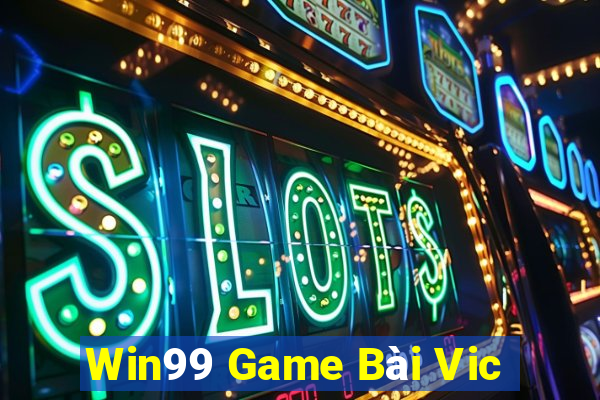 Win99 Game Bài Vic