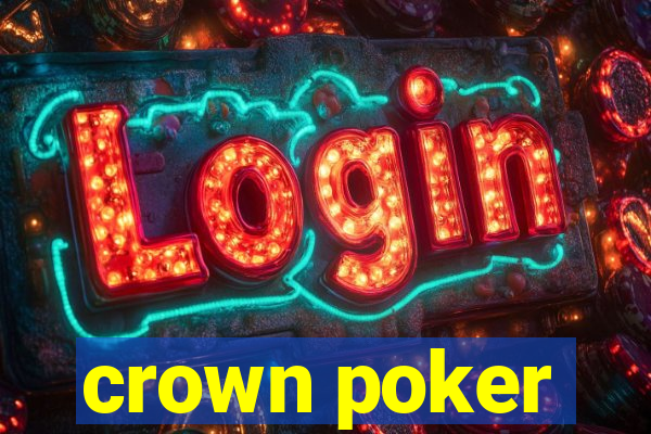 crown poker