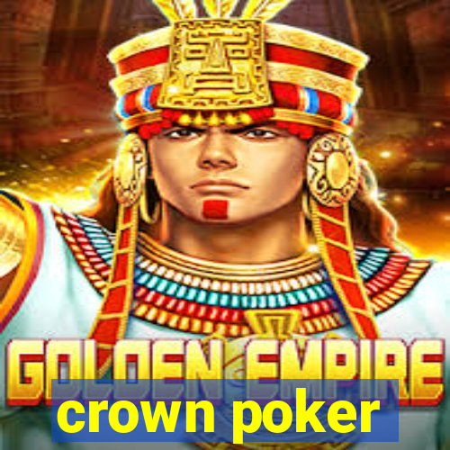 crown poker