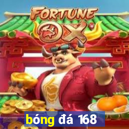 bóng đá 168