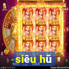 siêu hũ