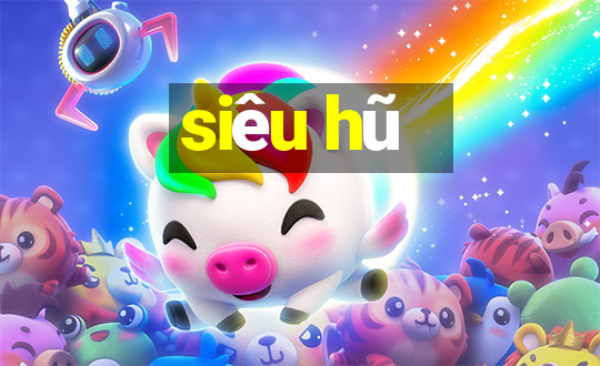 siêu hũ