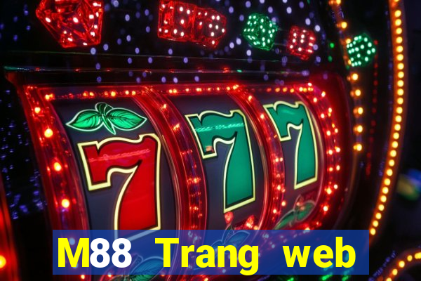 M88 Trang web của Đình Phùng