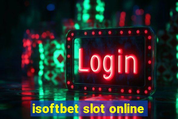 isoftbet slot online