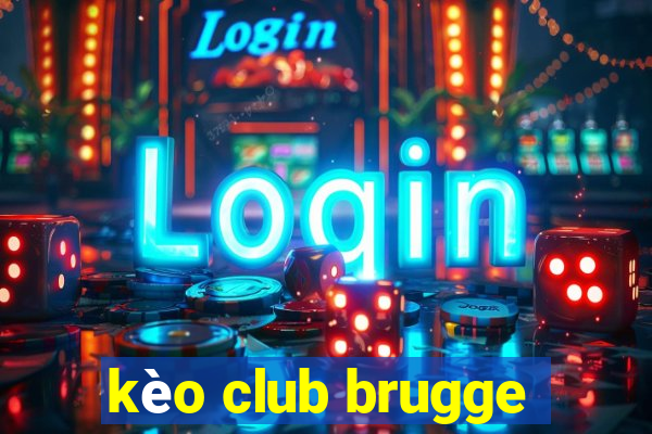 kèo club brugge