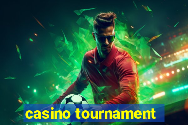 casino tournament