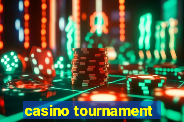 casino tournament