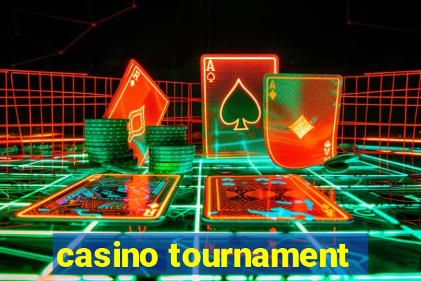 casino tournament