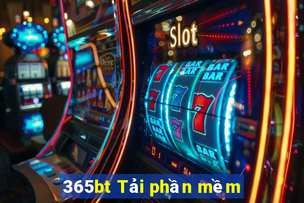 365bt Tải phần mềm