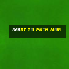 365bt Tải phần mềm