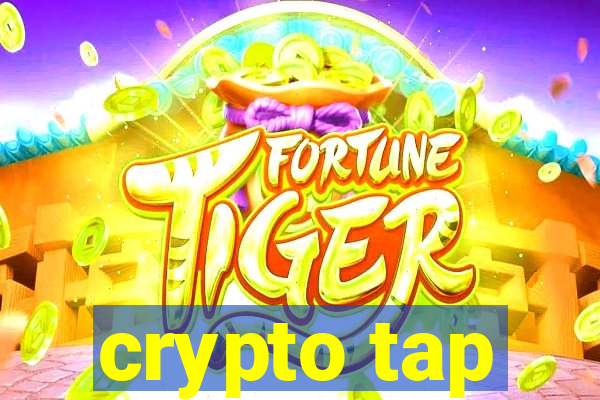 crypto tap