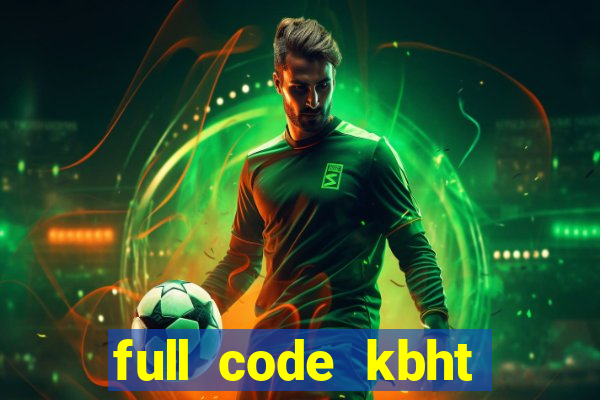 full code kbht bản eng