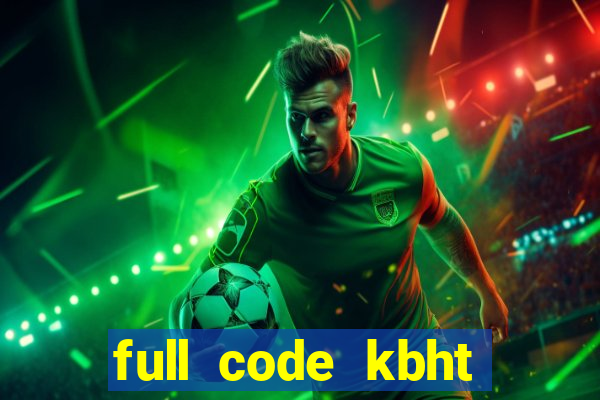 full code kbht bản eng