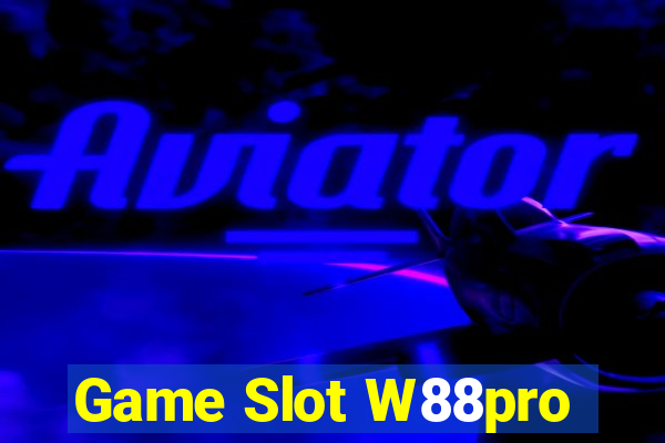 Game Slot W88pro