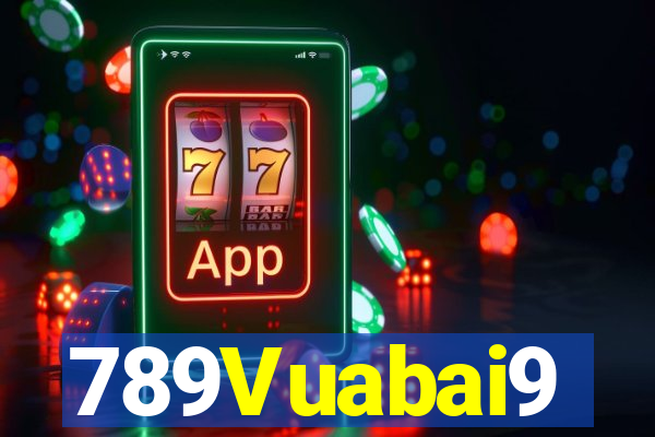 789Vuabai9